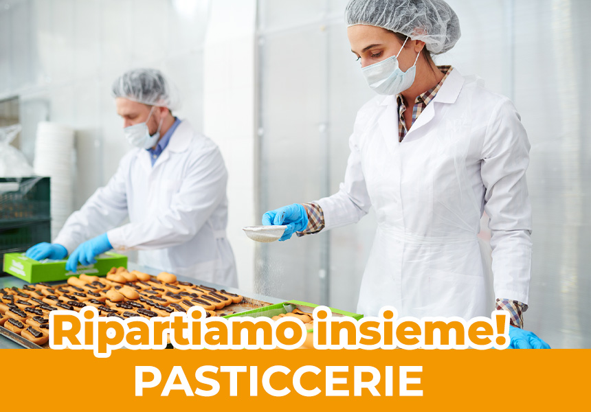 Ripartiamo insieme, COVID-19. Pasticcerie Ripartiamo insieme, COVID-19. Pasticcerie